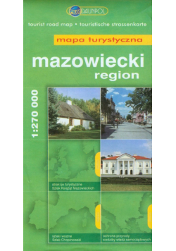 Region mazowiecki mapa turystyczna 1:270 000