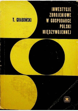 Inwestycje zbrojeniowe w gospodarce Polski