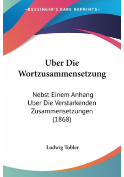 Uber Die Wortzusammensetzung