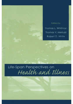 Life-span Perspectives on Health and Illness