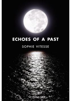 Echoes of a Past