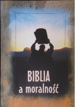 Biblia a moralność dedykacja plus Wróblewskiego