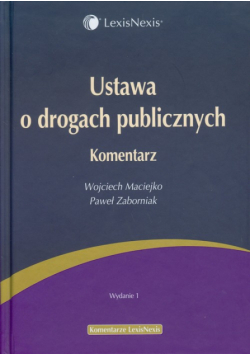 Ustawa o drogach publicznych Komentarz