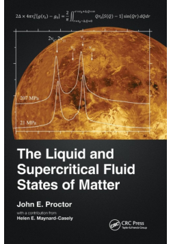 The Liquid and Supercritical Fluid States of Matter