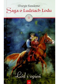 Saga o ludziach lodu Tom 28 Lód i ogień