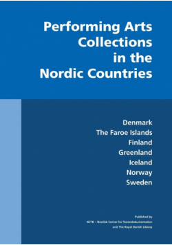 Performing Arts Collections in the Nordic Countries