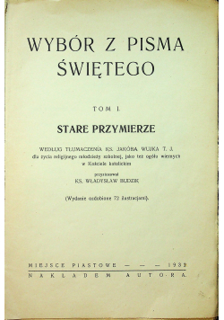Wybór z Pisma Świętego 1934r. Stare przymierze tom I