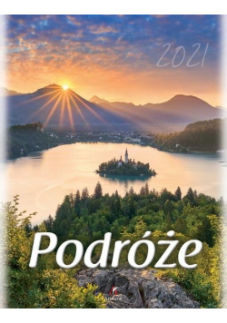 Kalendarz 2021 Ścienny Podróże