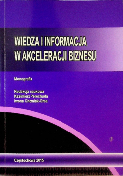 Wiedza i Informacja W Akceleracji Biznesu