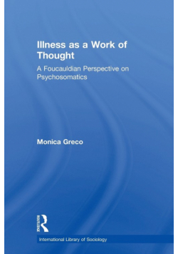 Illness as a Work of Thought
