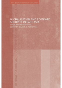 Globalisation and Economic Security in East Asia