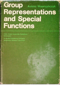 Seller Image Group Representations and special Functions. Mathematics and its applications