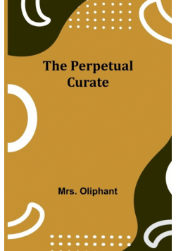 The Perpetual Curate