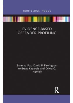 Evidence-Based Offender Profiling