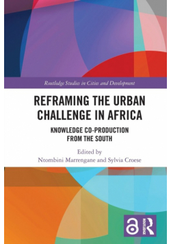 Reframing the Urban Challenge in Africa