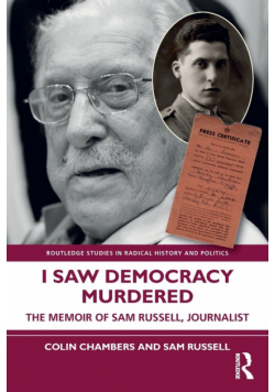 I Saw Democracy Murdered