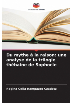 Du mythe à la raison