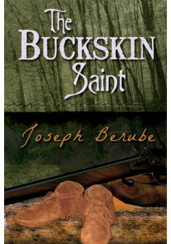 The Buckskin Saint