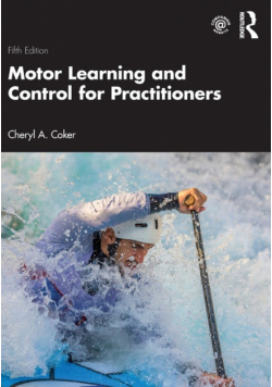 Motor Learning and Control for Practitioners