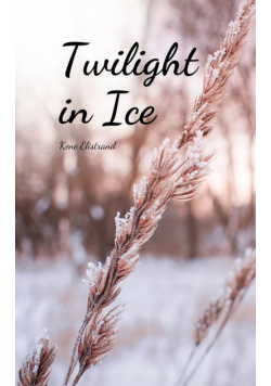 Twilight in Ice