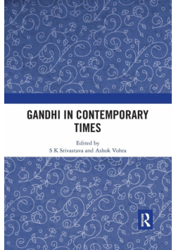 Gandhi in Contemporary Times