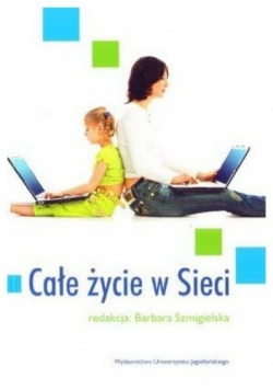 Całe życie w Sieci