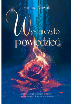 Wystarczyło powiedzieć
