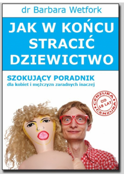 Jak w końcu stracić dziewictwo