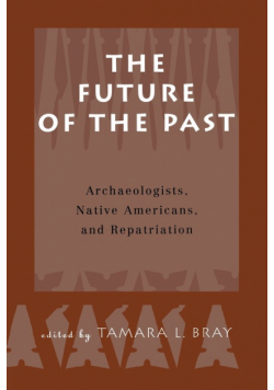The Future of the Past