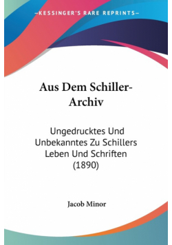 Aus Dem Schiller-Archiv