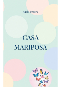 Casa Mariposa
