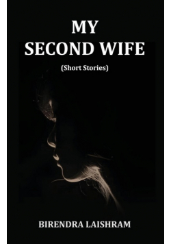 My Second Wife