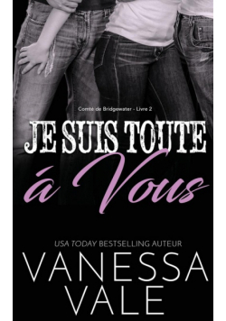 Je Suis Toute À Vous