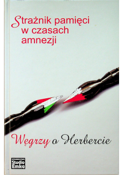 Strażnik pamięci w czasach amnezji