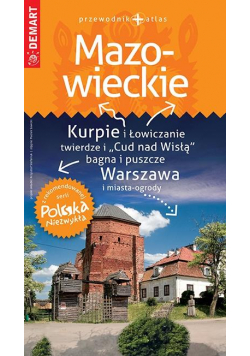 Polska Niezwykła. Mazowieckie przewodnik + atlas