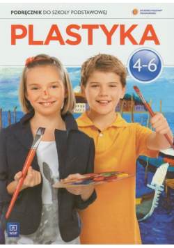 Plastyka 4-6. Podręcznik szkoła podstawowa