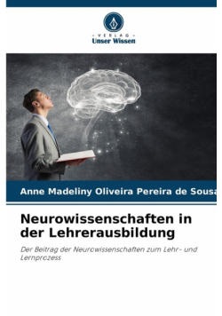Neurowissenschaften in der Lehrerausbildung