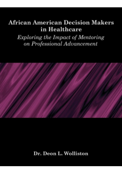 African American Decision Makers in Healthcare