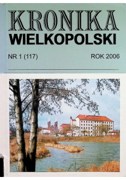 Kronika wielkopolski Nr 1 / 06