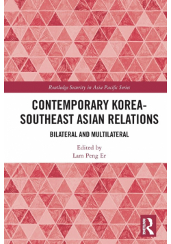 Contemporary Korea-Southeast Asian Relations