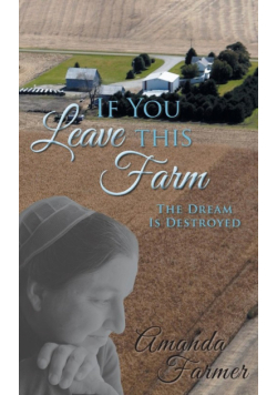 If You Leave This Farm