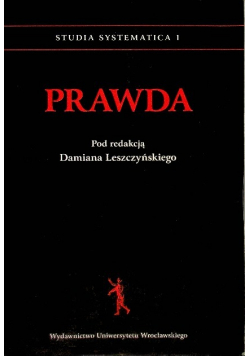 Studia Systematica Tom 1 Prawda