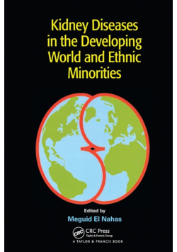 Kidney Diseases in the Developing World and Ethnic Minorities