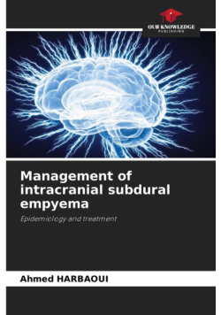 Management of intracranial subdural empyema