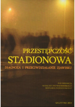 Przestępczość Stadionowa