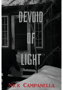 Devoid of Light