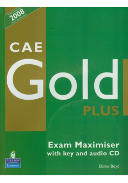CAE Gold Plus Exam Maximiser with key z płytą CD
