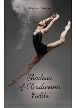 Shadows of Cloudwoven Fields