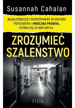 Zrozumieć szaleństwo