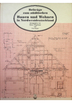 Bauen und Wohnen in Nordwestdeutschland